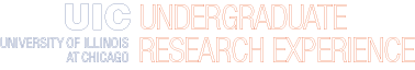 U I C Undergraduate Research Experience home U I C Undergraduate Research Experience home