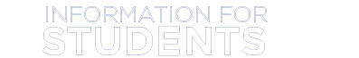 Information for Students